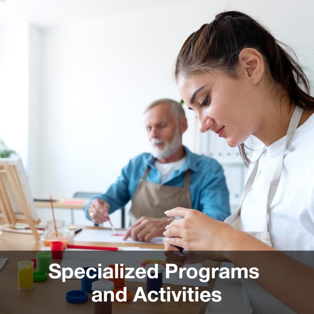 Specialized Programs and Activities